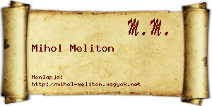 Mihol Meliton névjegykártya
